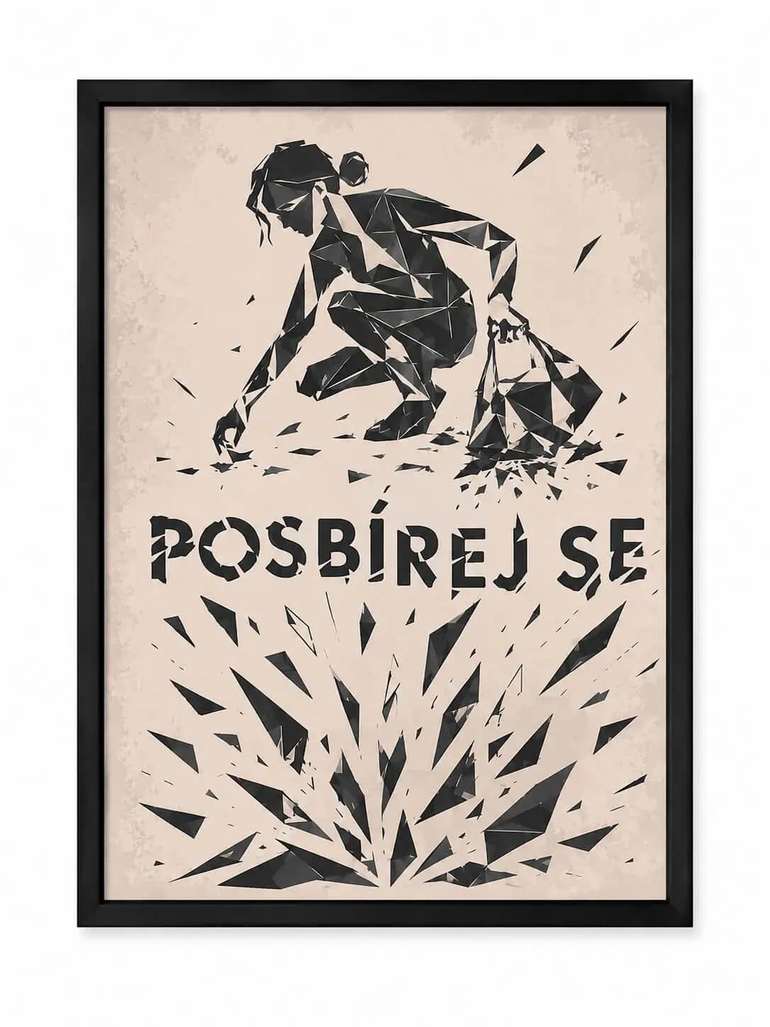 POSBÍREJ SE art print with a geometric figure picking up broken pieces, in a black frame